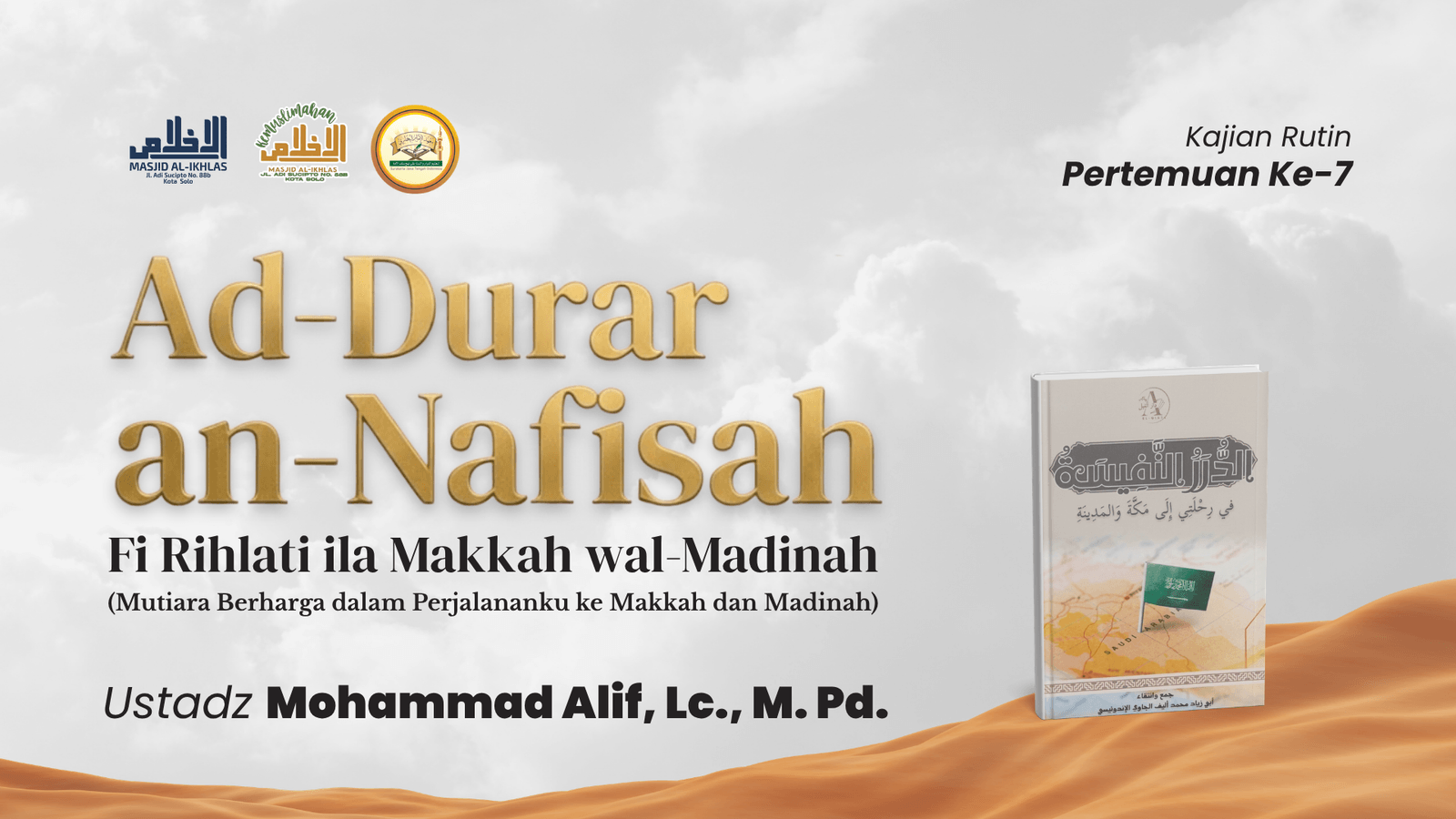 Ad-Durar An-Nafisah #10: Sempurnanya Islam dengan Akidah Al-Wala' wal-Bara'